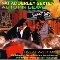 Nat Adderley Sextet - Autumn Leaves Nat Adderley Sextet - Autumn Leaves